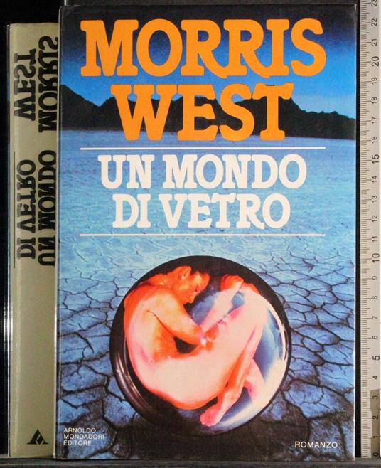 Un mondo di vetro - Morris West - copertina