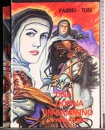 Una donna in cammino. Vita di S Teresa d'Avila