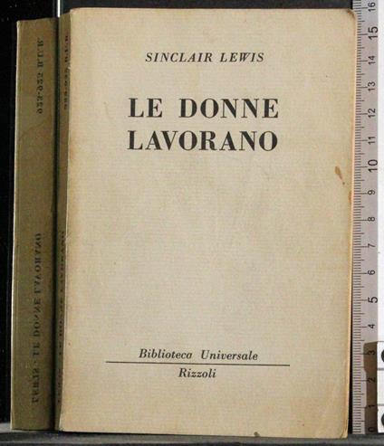 Le donne lavorano - Sinclair Lewis - copertina