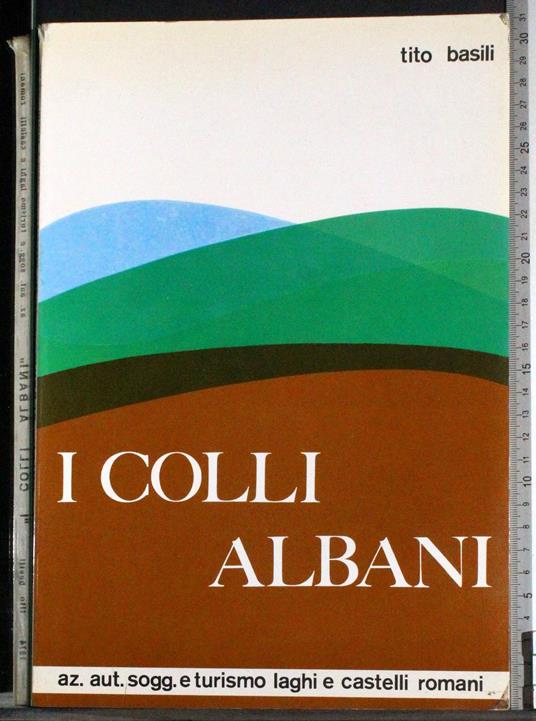 I colli Albani - Tito Basili - copertina