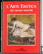 L' arte erotica dei grandi maestri