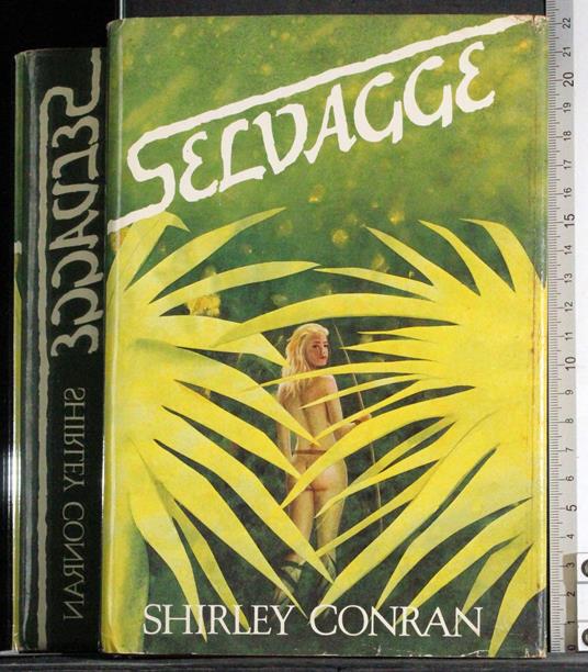 Selvagge - Shirley Conran - copertina