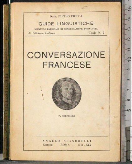 Guide linguistiche. Conversazione francese - Pierre Corneille - copertina