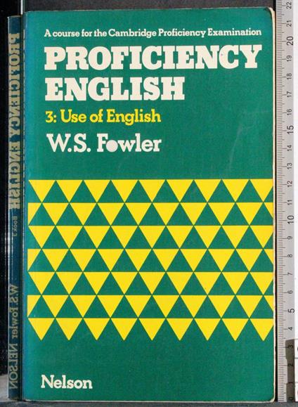 Proficiency English. 3: Use of English - Christopher Fowler - copertina