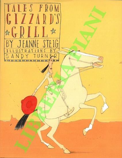 Tales from Gizzard's Grill - Jeanne Steig - copertina