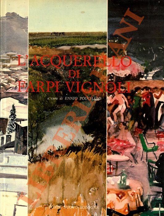 L' acquerello di Farpi Vignoli - Ennio Pouchard - copertina