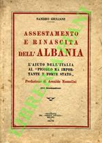 Assestamento e rinascita dell'Albania. L'aiuto dell'Italia al 