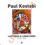 La Latitudes & Longitudes. The World seen by Paul Kostabi.