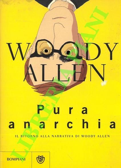 Pura anarchia - Woody Allen - copertina