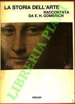 storia dell'arte raccontata da E.H. Gombrich