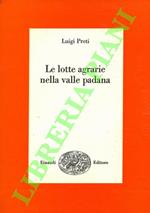 Le lotte agrarie nella valle padana