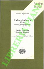 Italia giudicata. 1861-1945 ovvero la storia degli italiani scritta dagli altri. Vol. II: Dall'età giolittiana al delitto Matteotti. 1901-1925