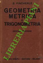 Geometria metrica e trigonometria. Decima edizione.