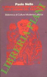 L' avanguardismo giovanile alle origini del fascismo