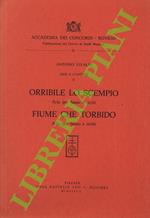 Arie e cantate II. Orribile lo scempio. Aria per basso e archi - Fiume che torbido. Aria per basso e archi