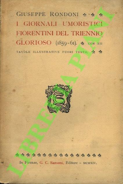 I giornali umoristici fiorentini del triennio glorioso (1859-61) - Giuseppe Rondoni - copertina