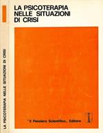 La psicoterapia nelle situazioni di crisi