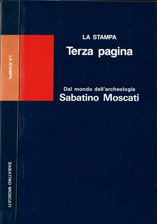 Dal mondo dell' archeologia - Sabatino Moscati - copertina