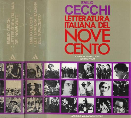 Letteratura Italiana del Novecento. Vol. I, Vol. II - Emilio Cecchi - copertina