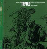 Mostra del Tiepolo. Catalogo dei disegni e acqueforti (Udine - Celebrazioni tiepolesche. Villa Manin di Passariano, 27 giugno - 31 ottobre 1971)