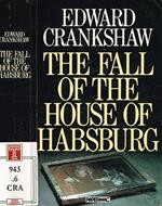 The fall of the house of Hasburg