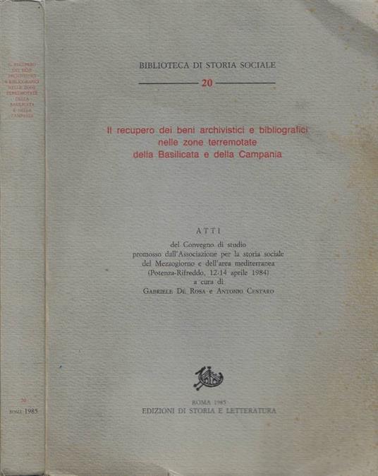 Il recupero dei beni archivistici e bibliografici nelle zone terremotate della Basilicata e della Campania - Gabriele De Rosa - copertina