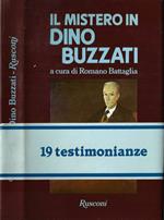 Il mistero in Dino Buzzati