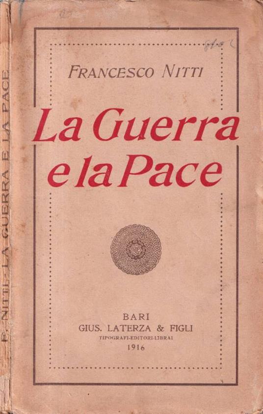 La Guerra e la Pace - Francesco Nitti - copertina