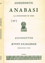 Anabasi. La spedizione di Ciro vol.IV