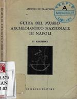 Guida del Museo Archeologico Nazionale di Napoli