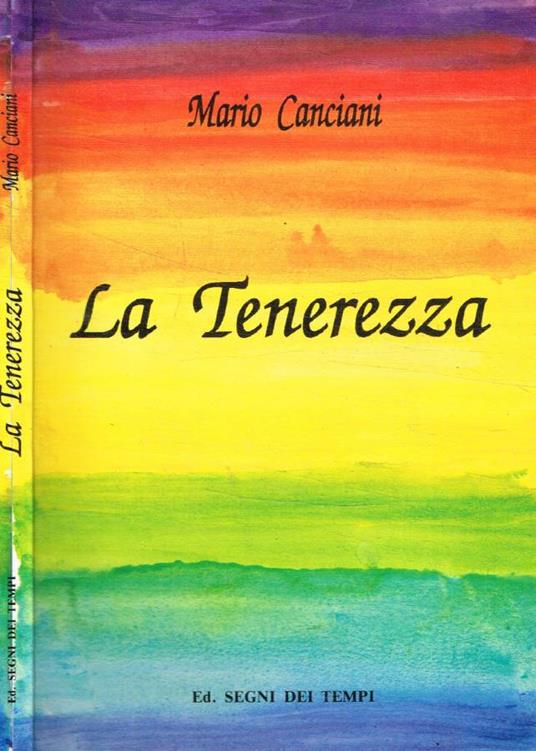 La tenerezza - Mario Canciani - copertina