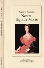 Nostra Signora Morte