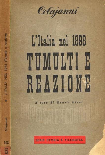 L' Italia nel 1898, tumulti e reazione - Napoleone Colajanni - copertina