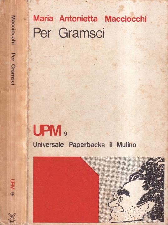 Per Gramsci - M. Antonietta Macciocchi - copertina