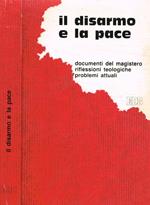 Il disarmo e la pace