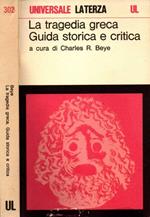 La tragedia greca Guida storica e critica