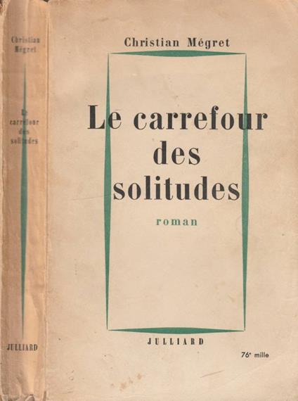 Le carrefour des solitudes - copertina