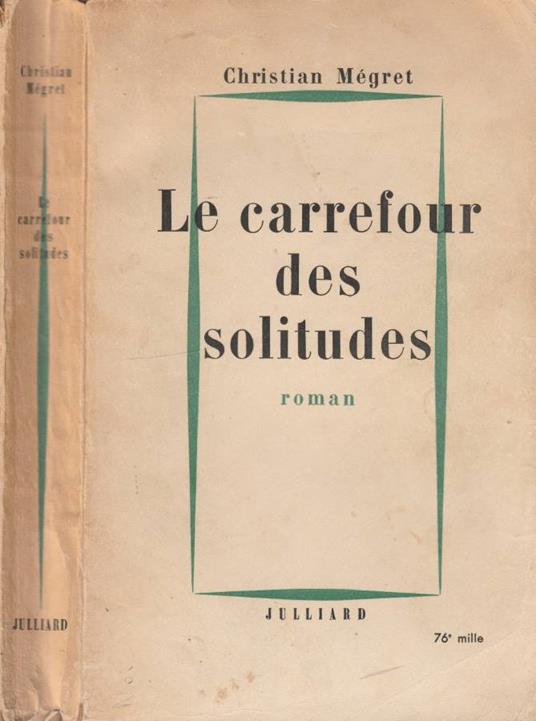 Le carrefour des solitudes - copertina