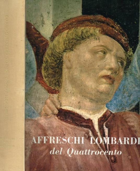 Affreschi Lombardi del Quattrocento - copertina