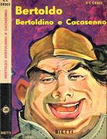 Bertoldo, Bertoldino e Cacasenno