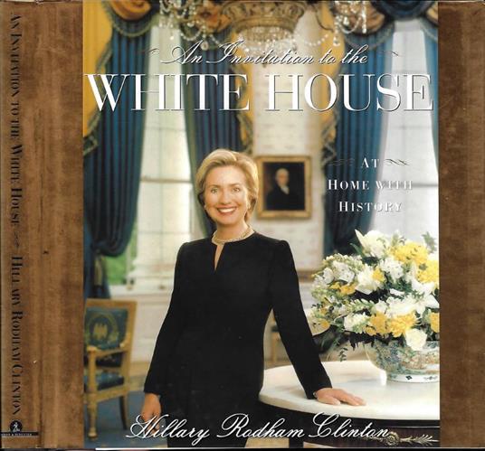 An invitation to the White House: at home with history - copertina