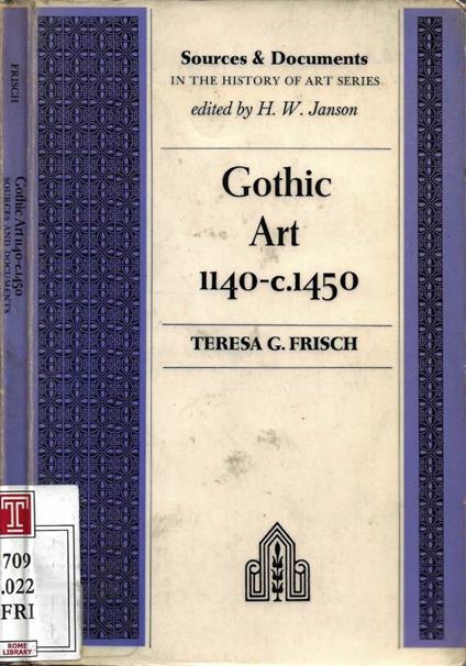 Gothic Art (1140-c. 1450). Sources and Documents - copertina