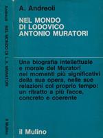 Nel mondo di Lodovico Antonio Muratori