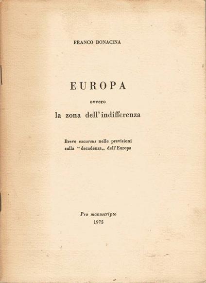 Europa ovvero la zona dell'indifferenza - Franco Bonacina - copertina