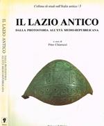 Il Lazio antico. Dalla protostoria all'età medio-repubblicana