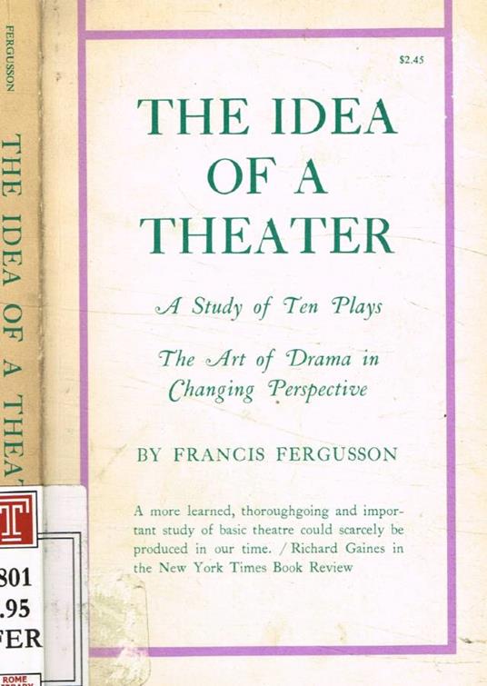 The idea of a theater - Francis Fergusson - copertina