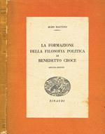 La formazione della filosofia politica di Benedetto Croce