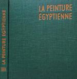 La Peinture Egyptienne