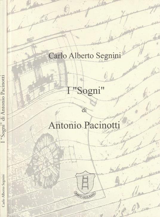 I "Sogni" di Antonio Pacinotti - Carlo Alberto Segnini - copertina