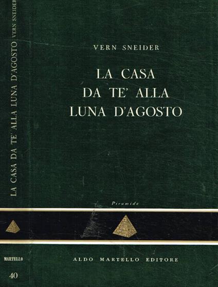 La casa da tè alla luna d'agosto - Vern Sneider - copertina